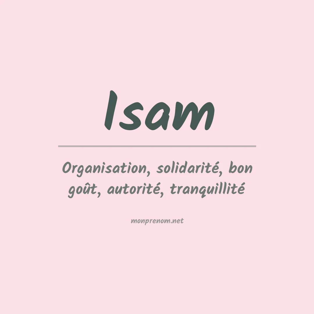 Signification du Prénom Isam