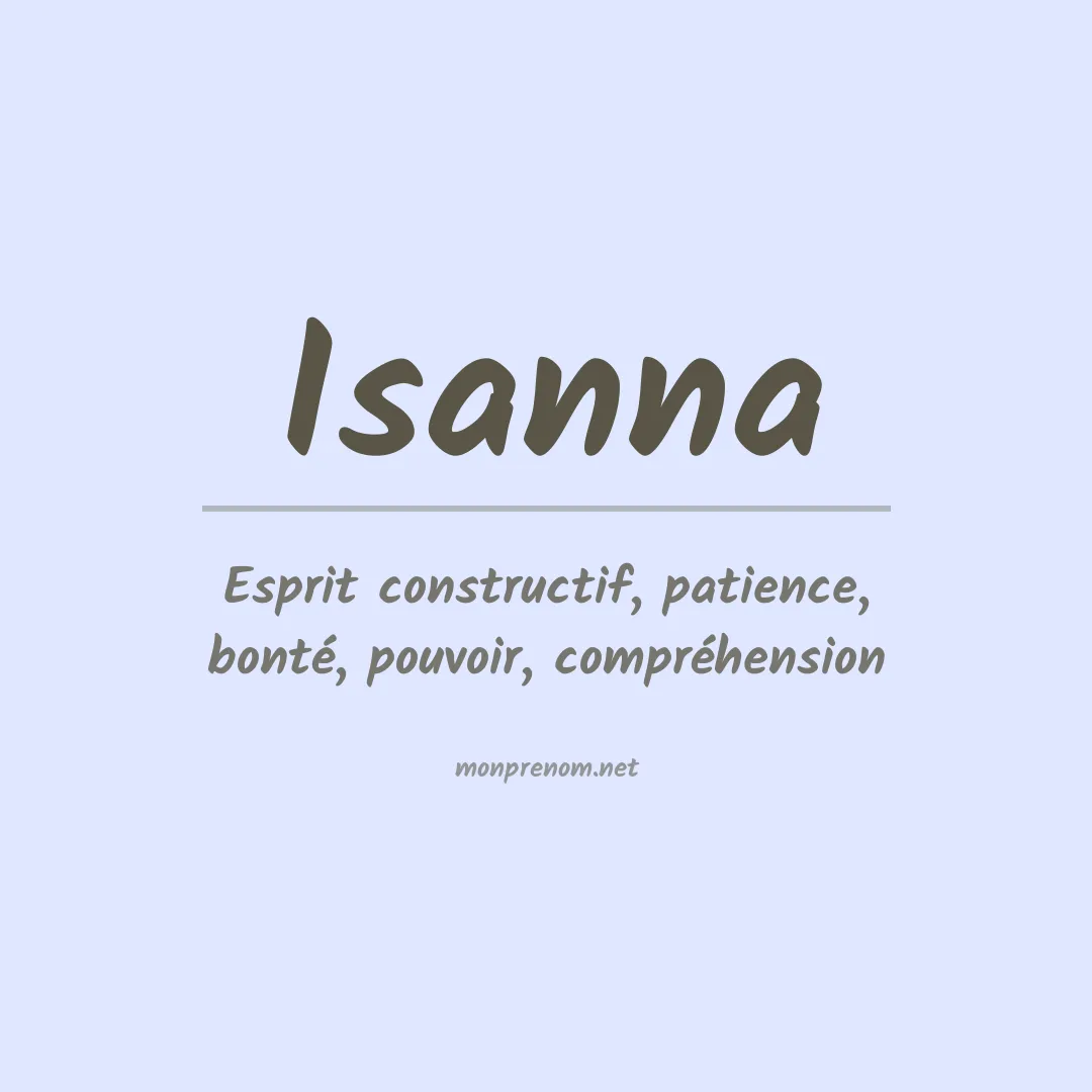 Signification du Prénom Isanna