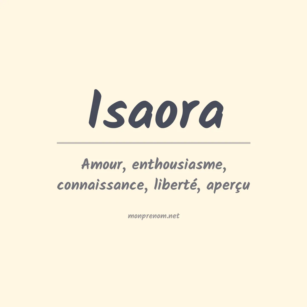 Signification du Prénom Isaora Signification du Prénom Isaora