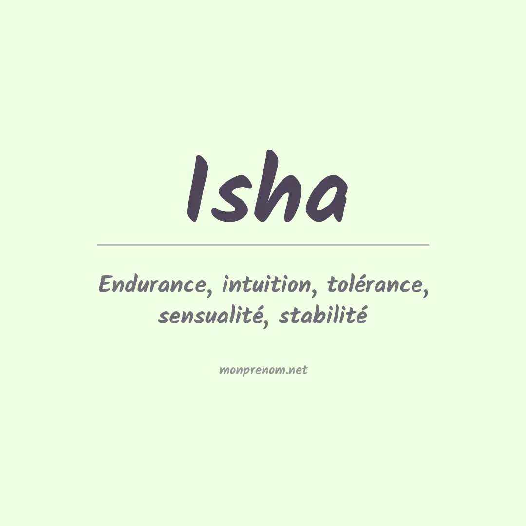 Signification du Prénom Isha Signification du Prénom Isha