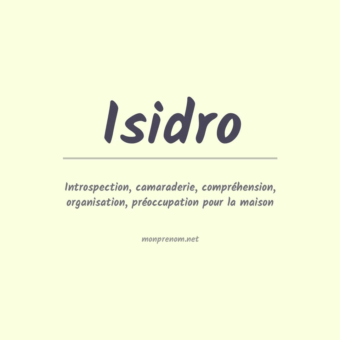 Signification du Prénom Isidro