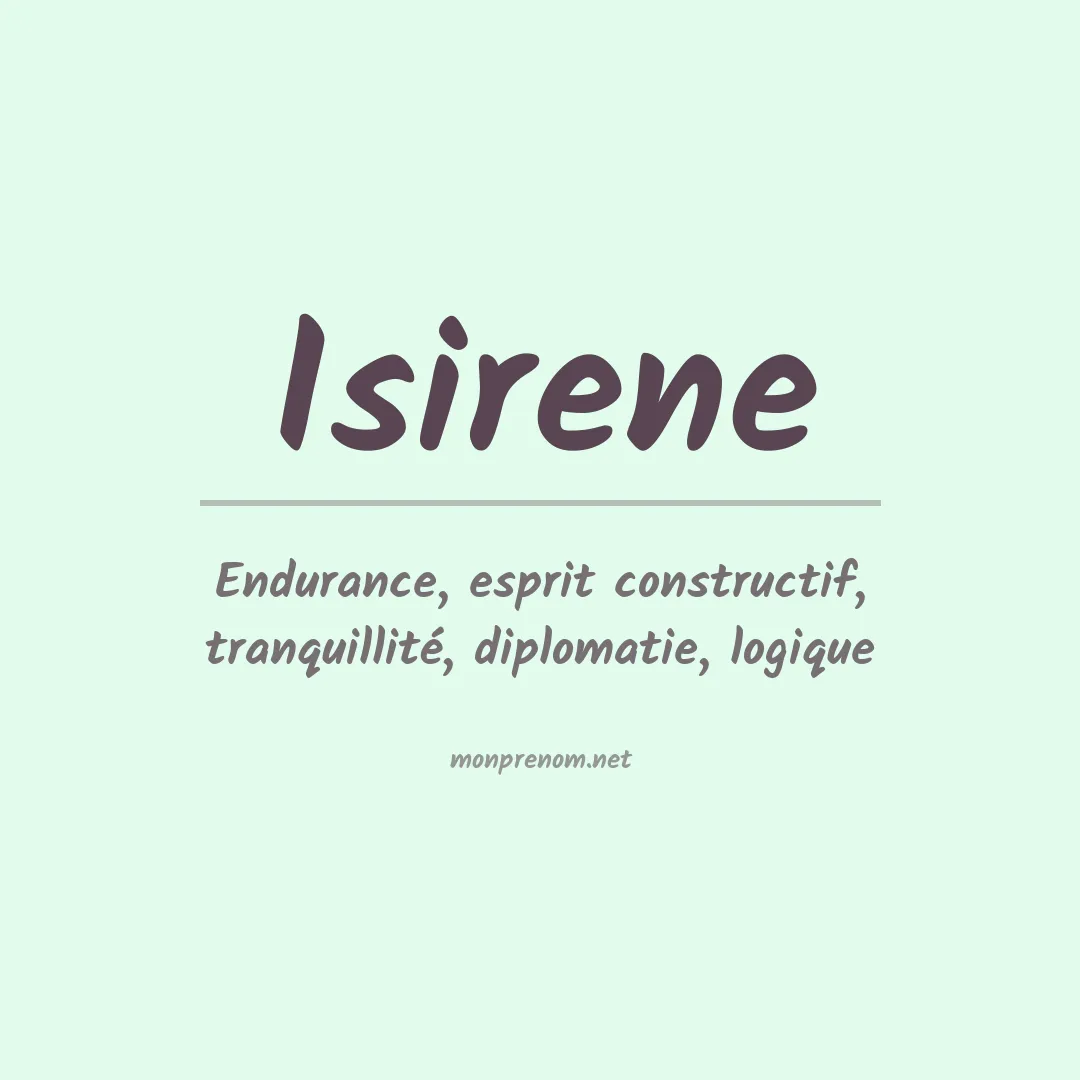 Signification du Prénom Isirene