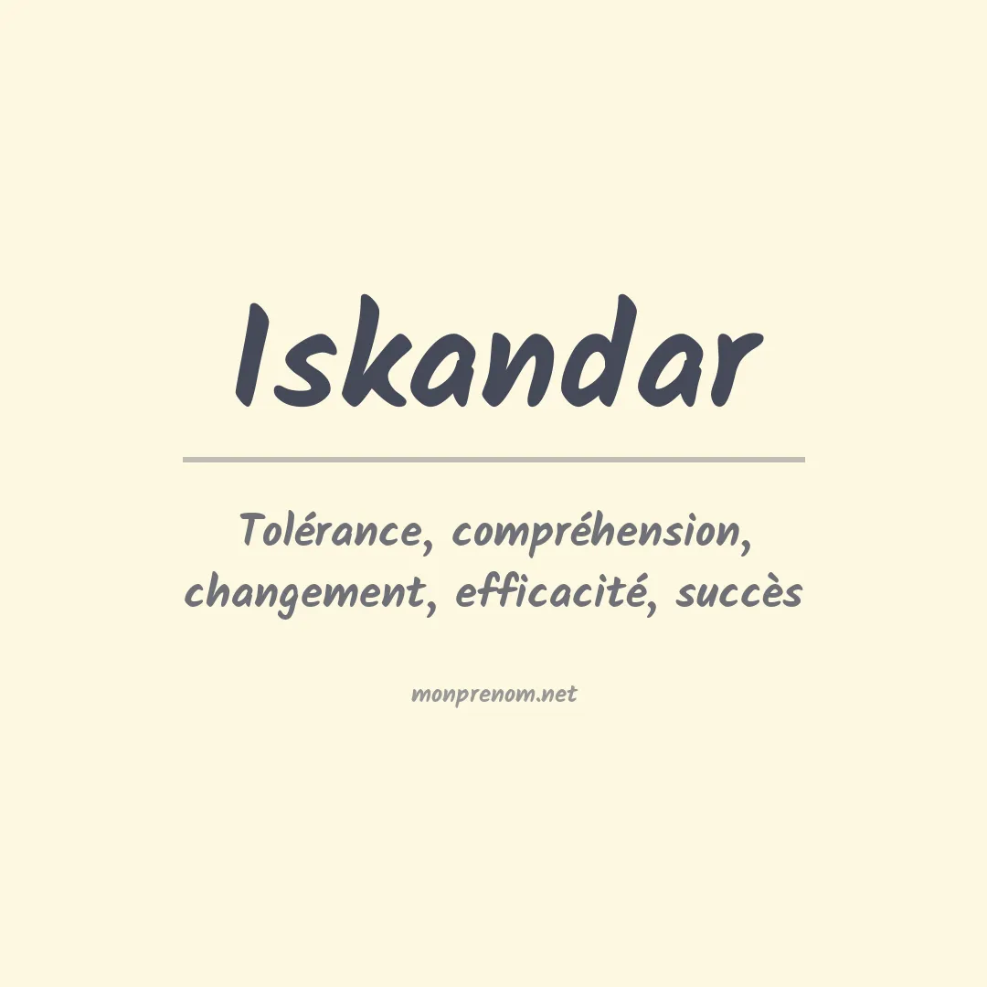 Signification du Prénom Iskandar