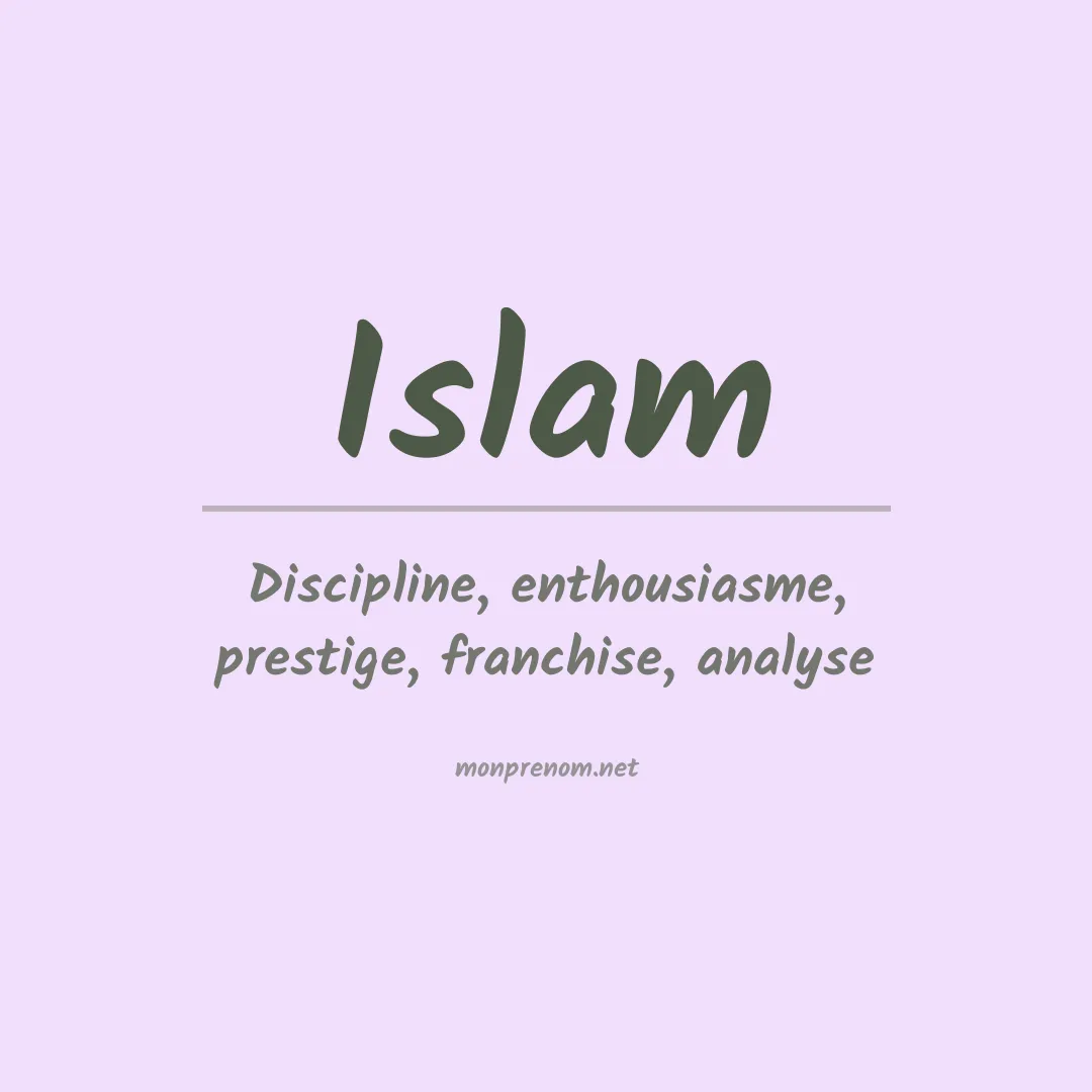 Signification du Prénom Islam