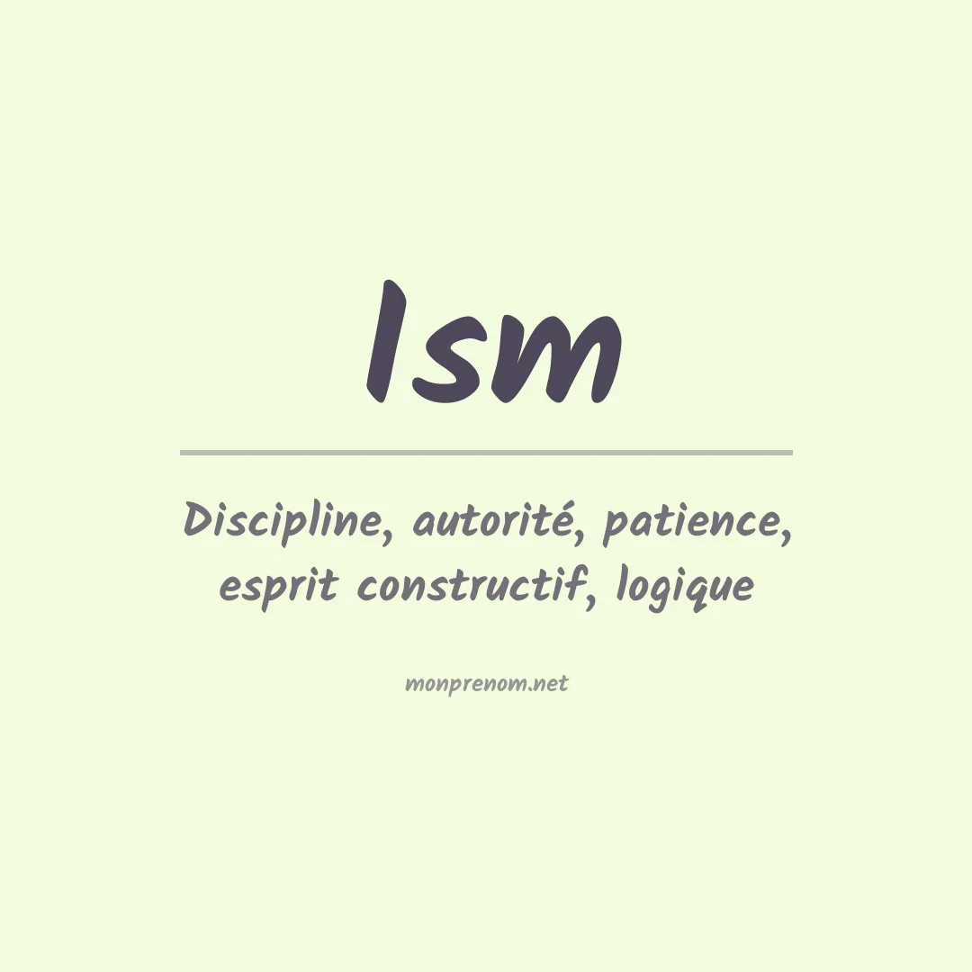 Signification du Prénom Ism