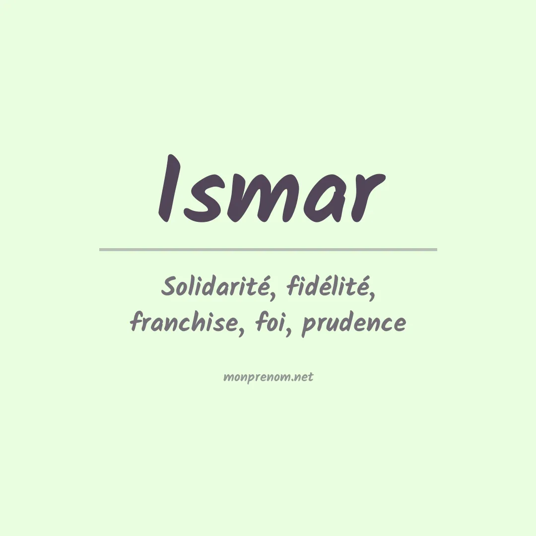 Signification du Prénom Ismar