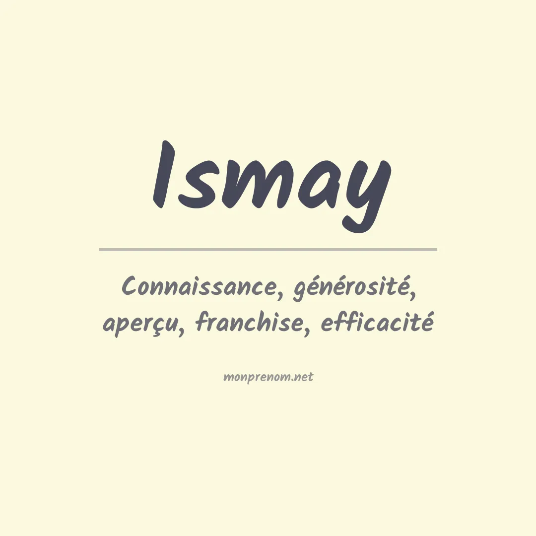 Signification du Prénom Ismay