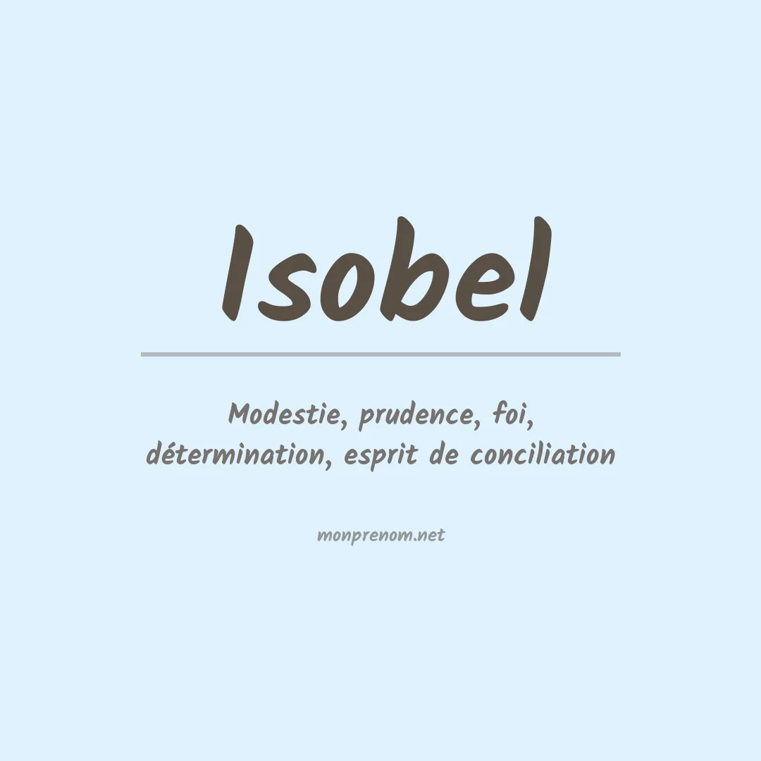 Signification du Prénom Isobel Signification du Prénom Isobel