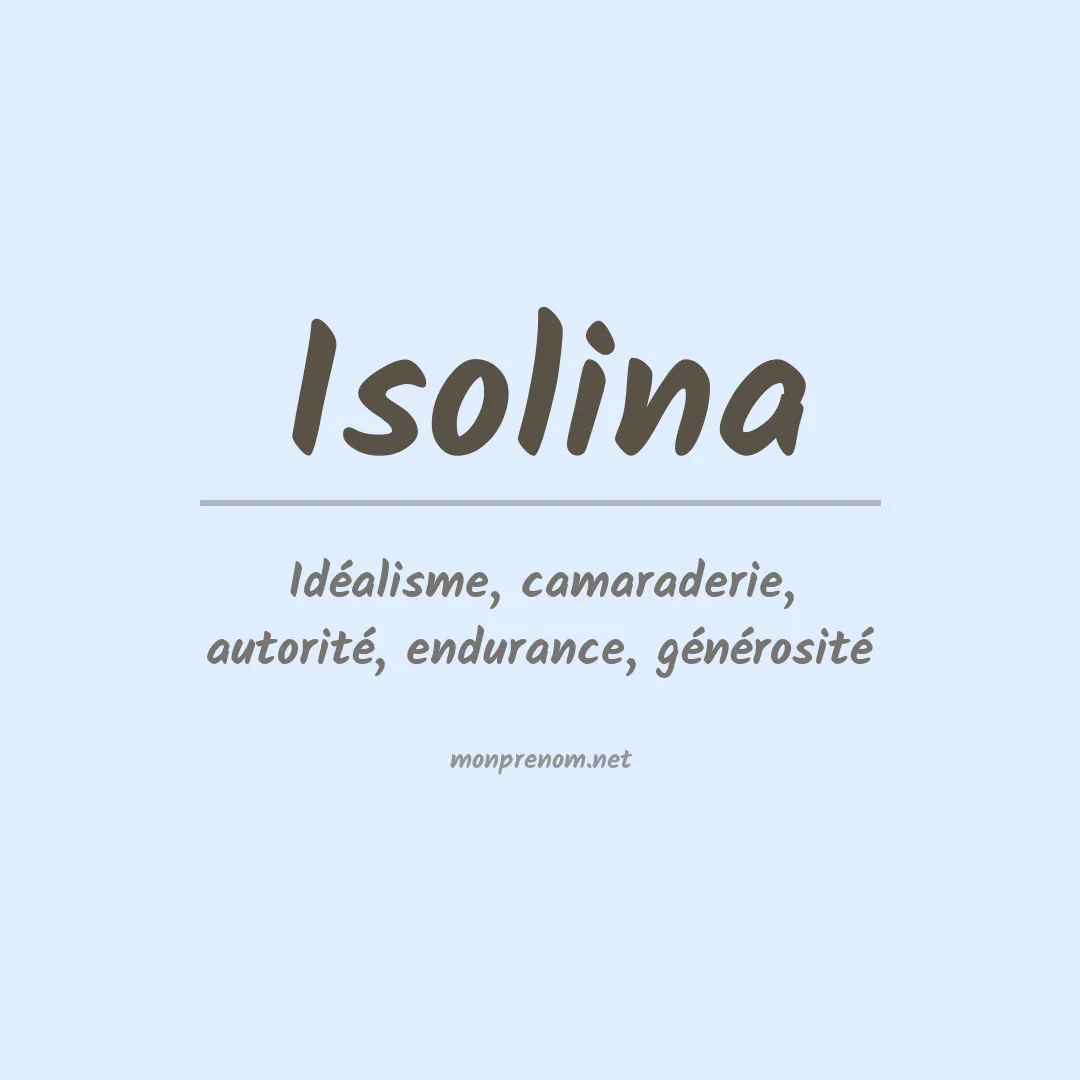 Signification du Prénom Isolina