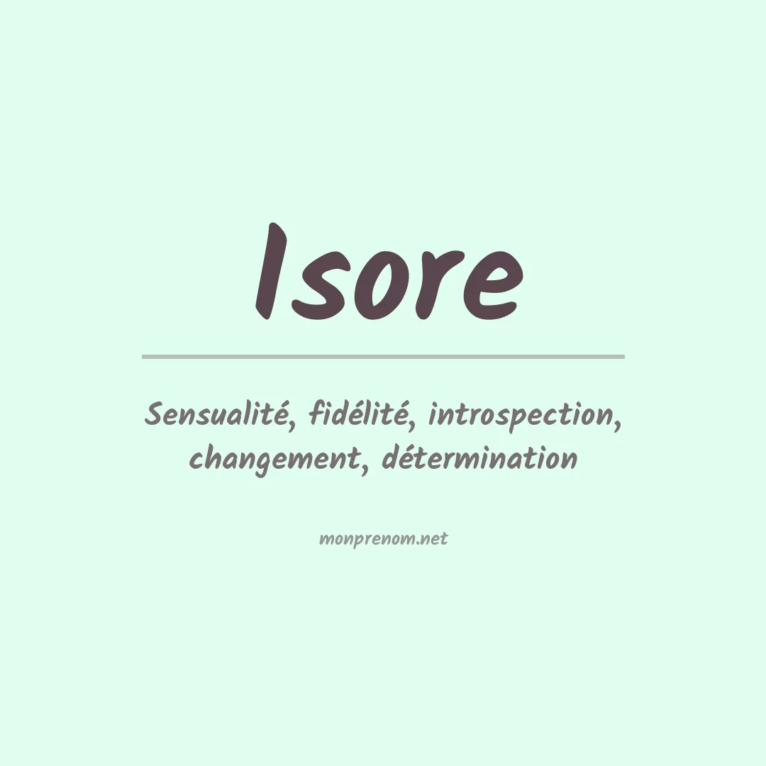 Signification du Prénom Isore Signification du Prénom Isore