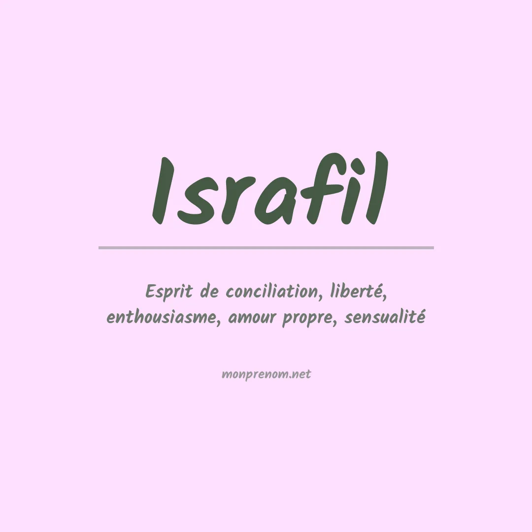 Signification du Prénom Israfil Signification du Prénom Israfil
