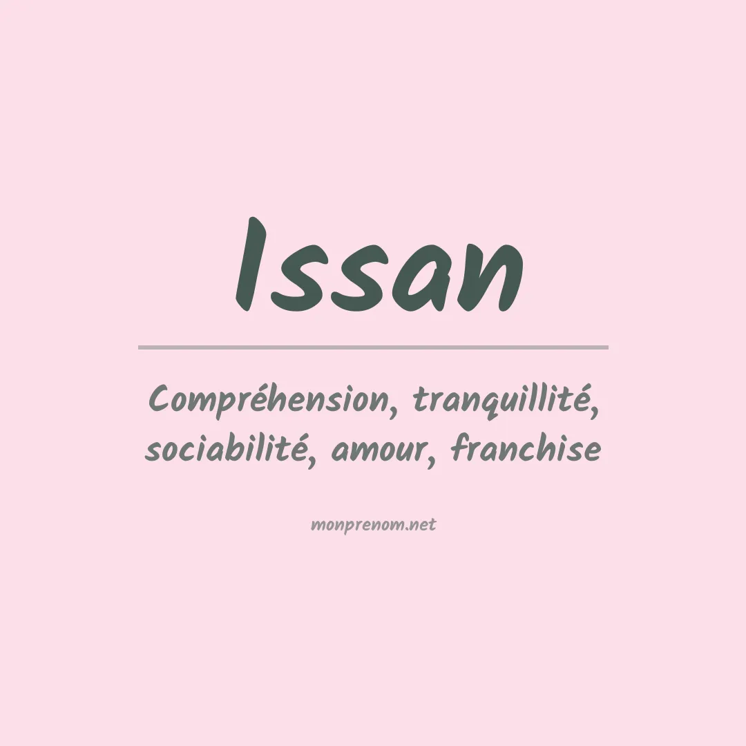 Signification du Prénom Issan