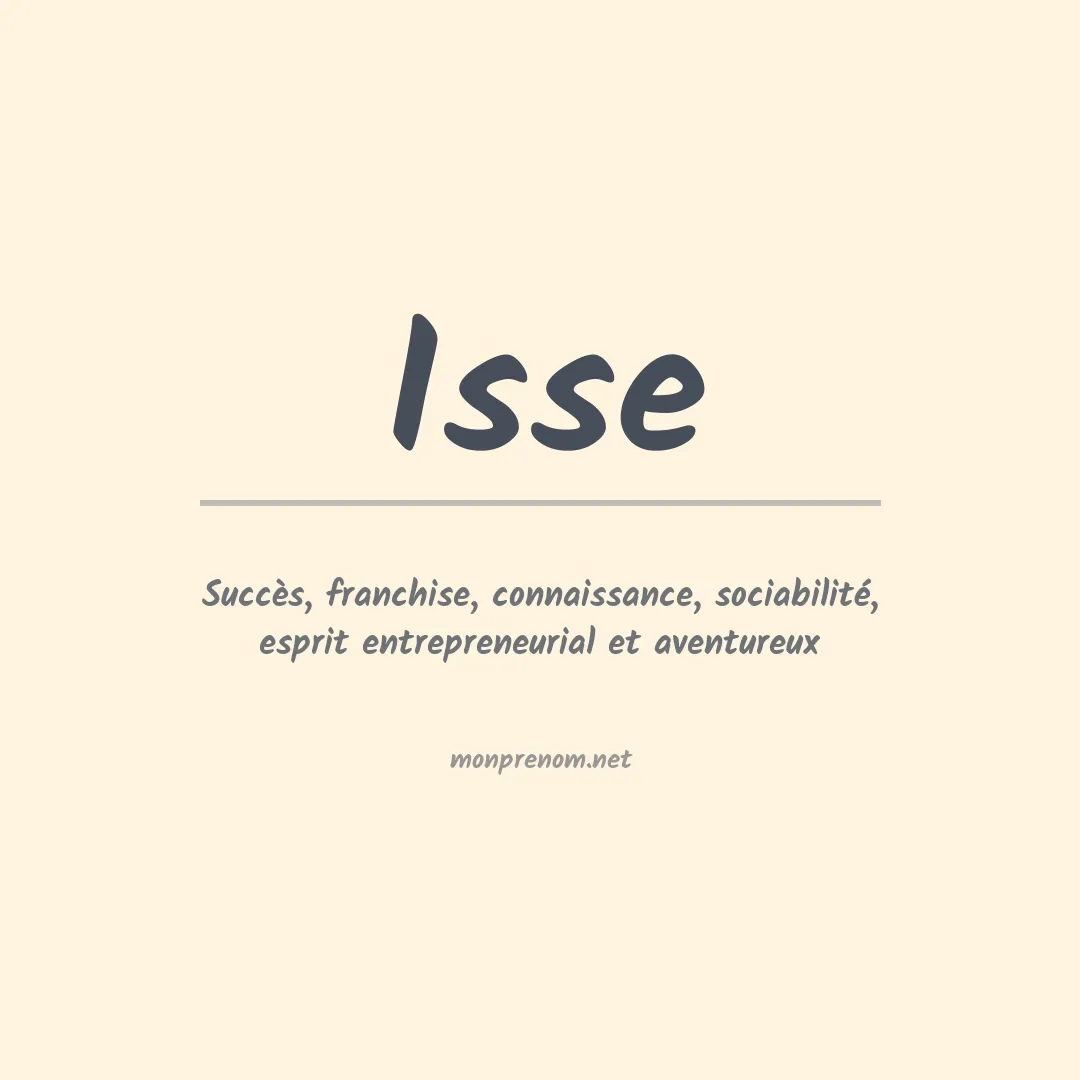 Signification du Prénom Isse Signification du Prénom Isse
