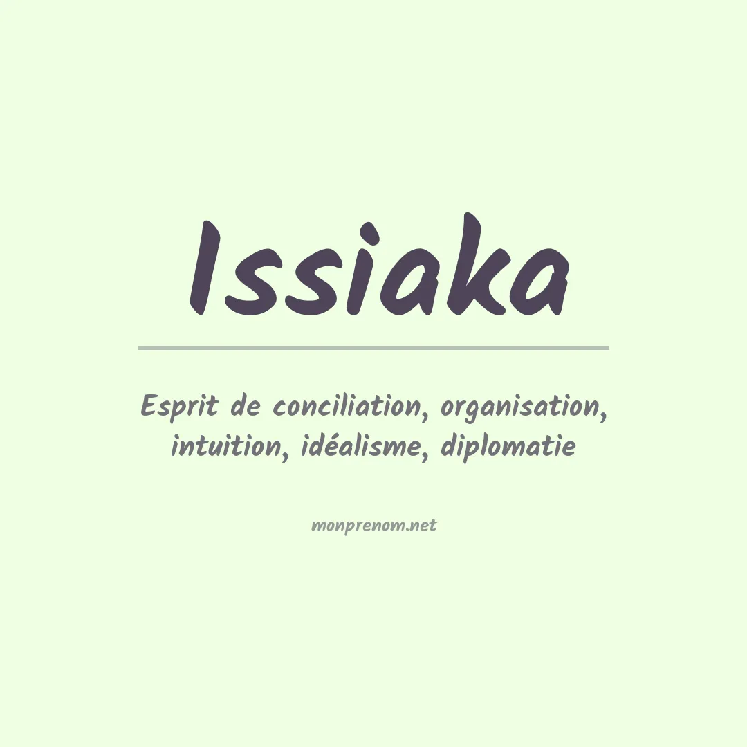 Signification du Prénom Issiaka Signification du Prénom Issiaka