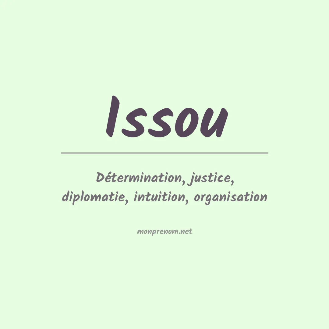 Signification du Prénom Issou Signification du Prénom Issou