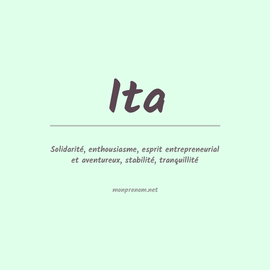 Signification du Prénom Ita Signification du Prénom Ita