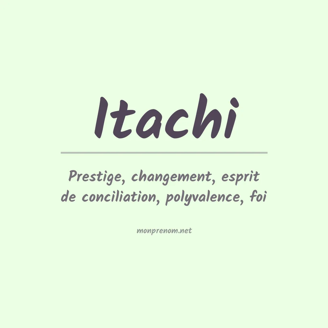 Signification du Prénom Itachi Signification du Prénom Itachi