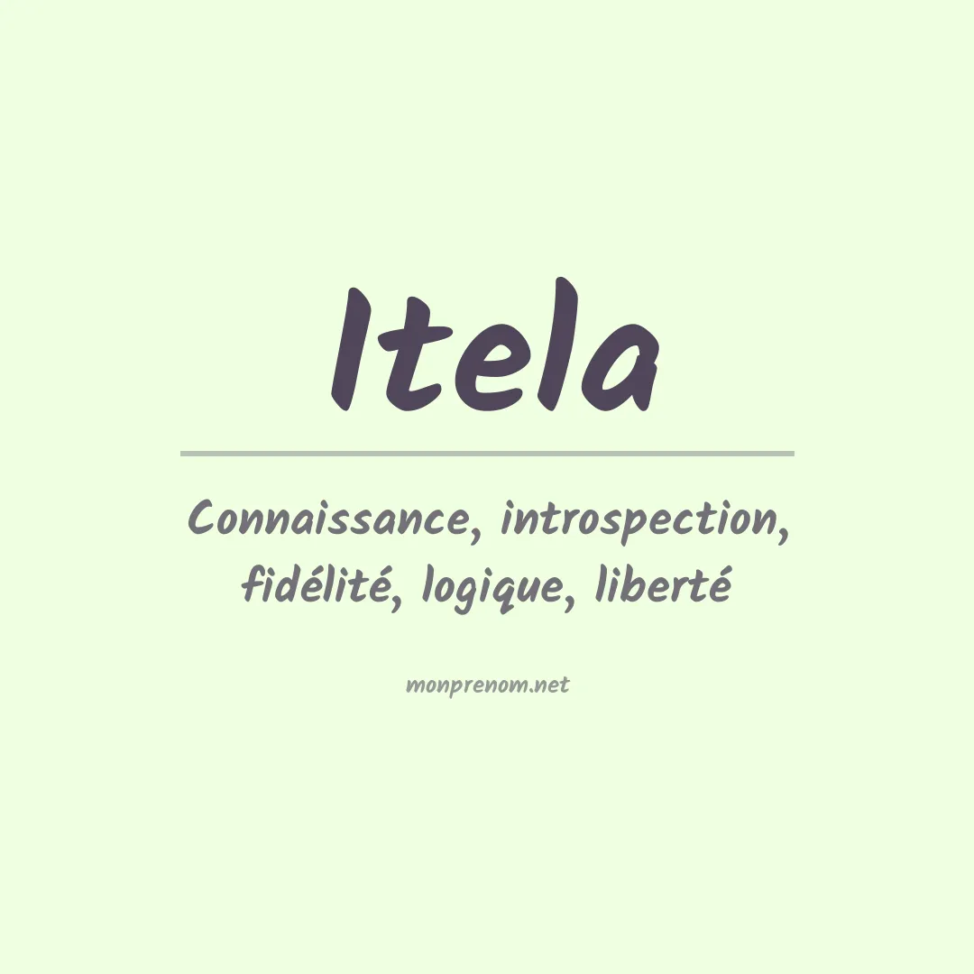 Signification du Prénom Itela Signification du Prénom Itela