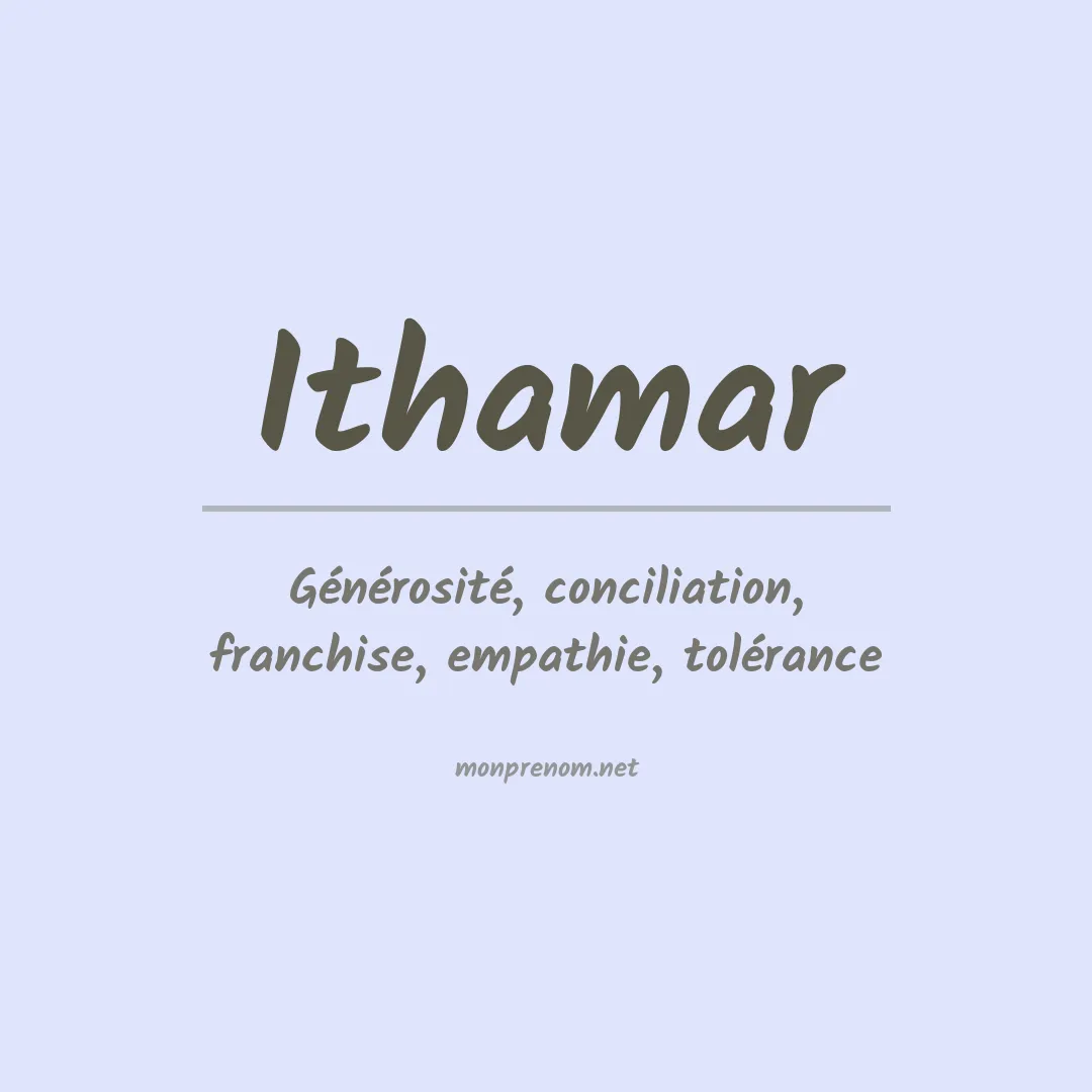 Signification du Prénom Ithamar