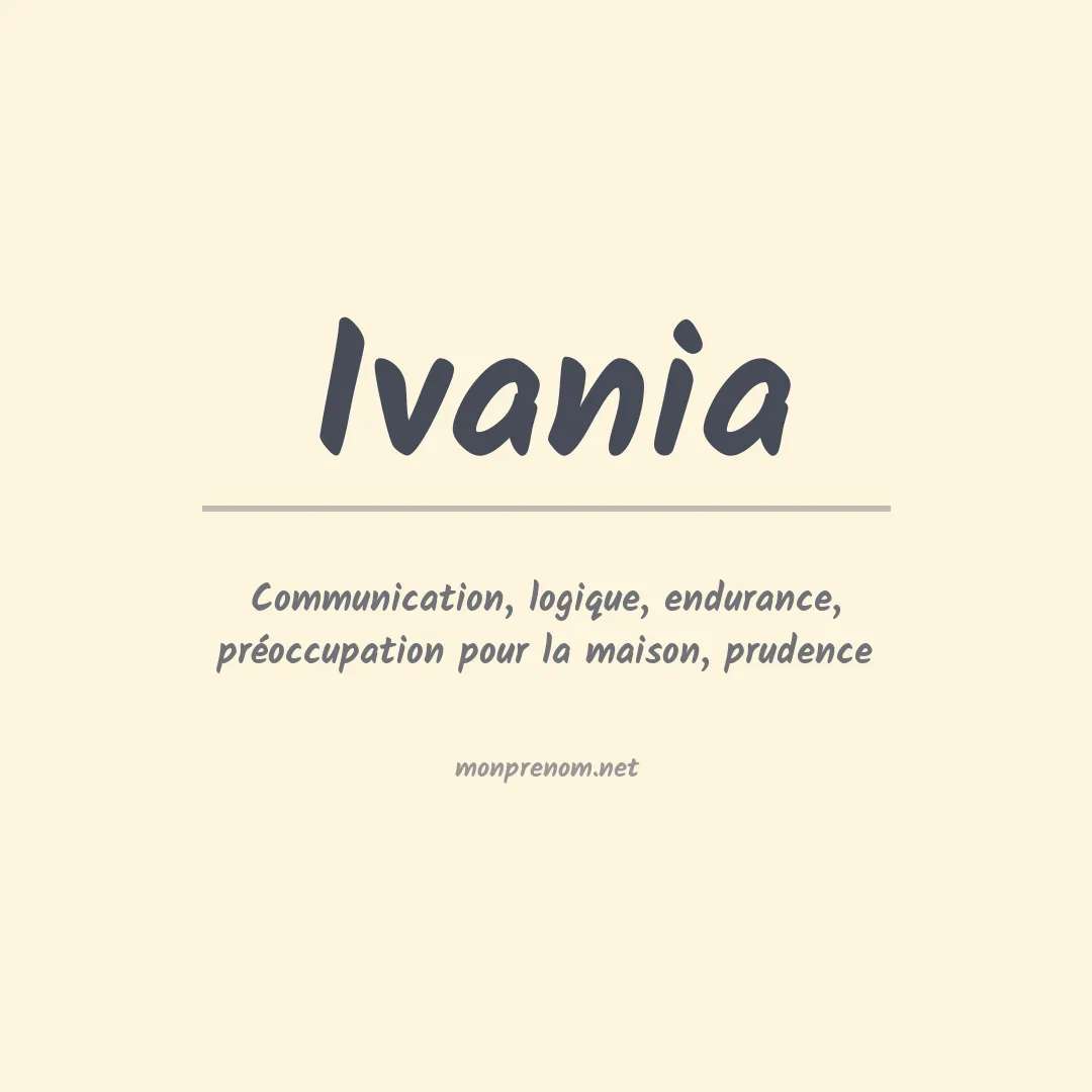 Signification du Prénom Ivania