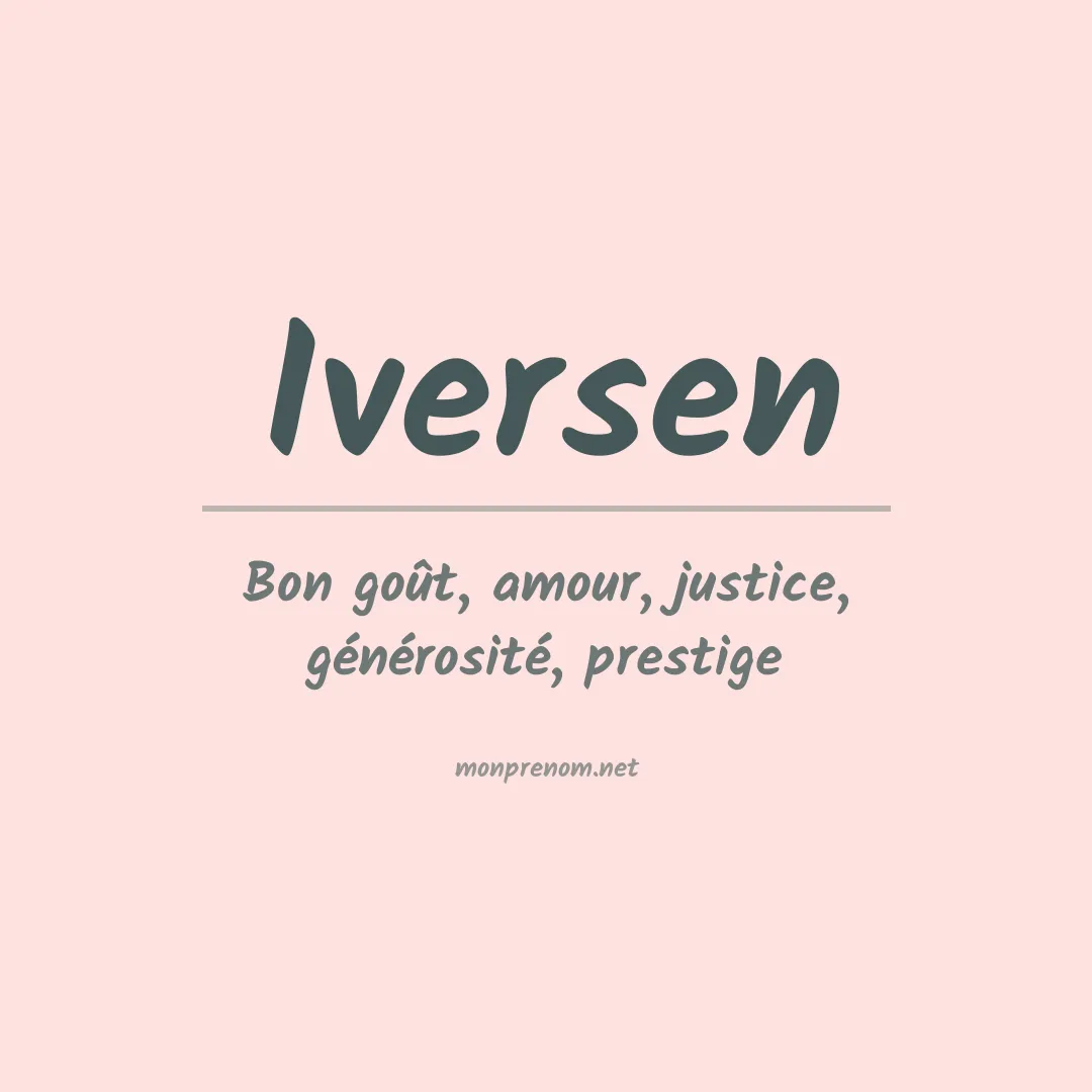 Signification du Prénom Iversen