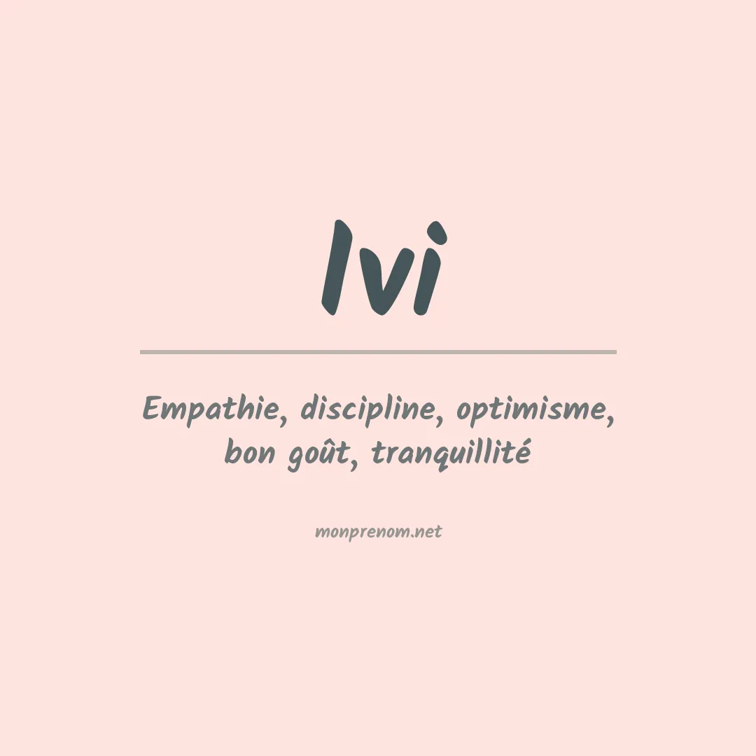 Signification du Prénom Ivi