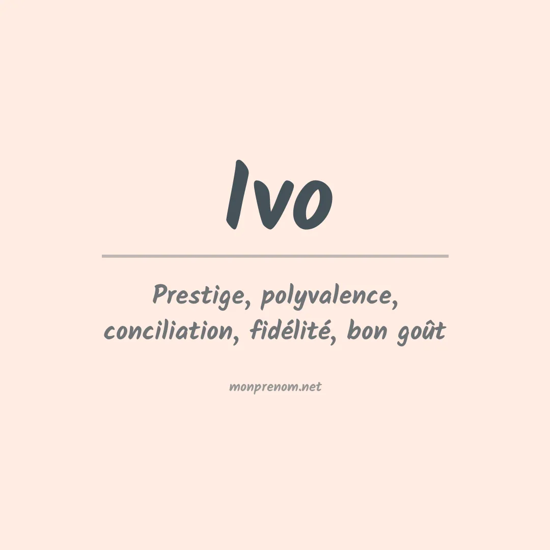 Signification du Prénom Ivo