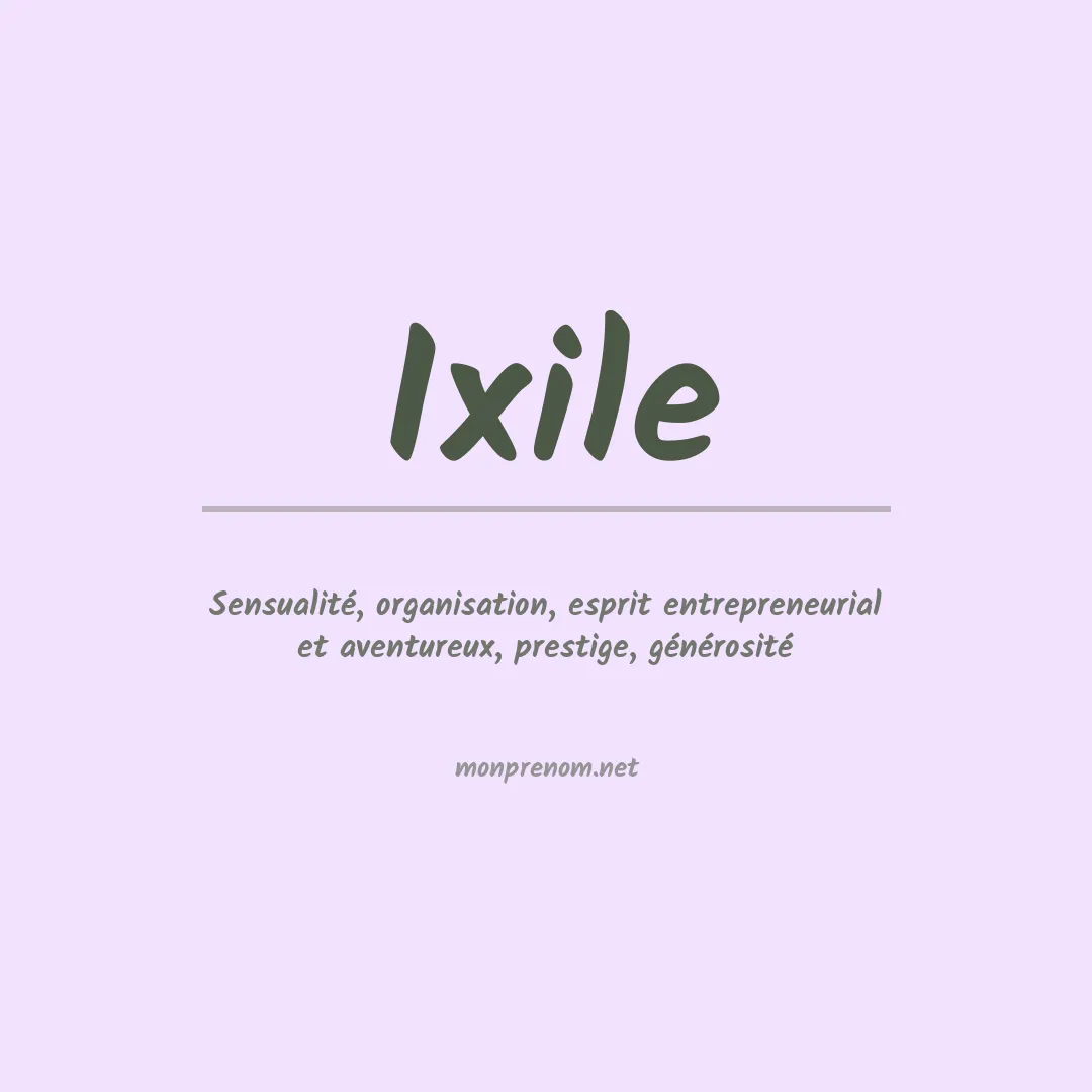 Signification du Prénom Ixile Signification du Prénom Ixile