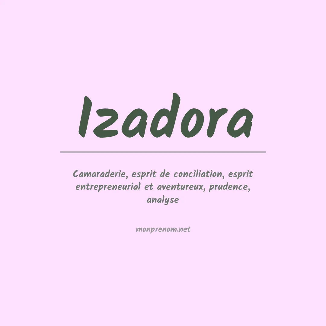 Signification du Prénom Izadora