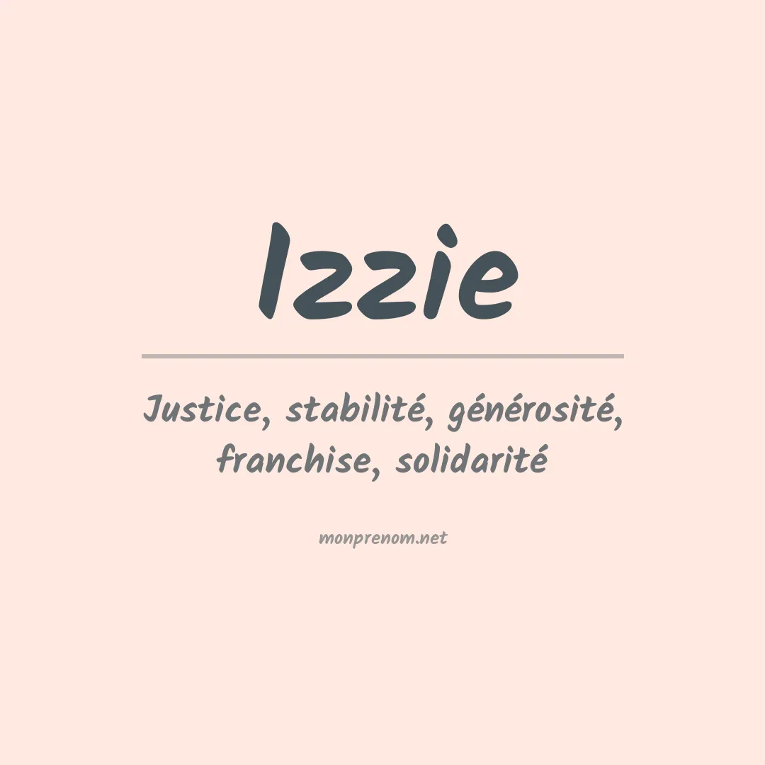 Signification du Prénom Izzie Signification du Prénom Izzie