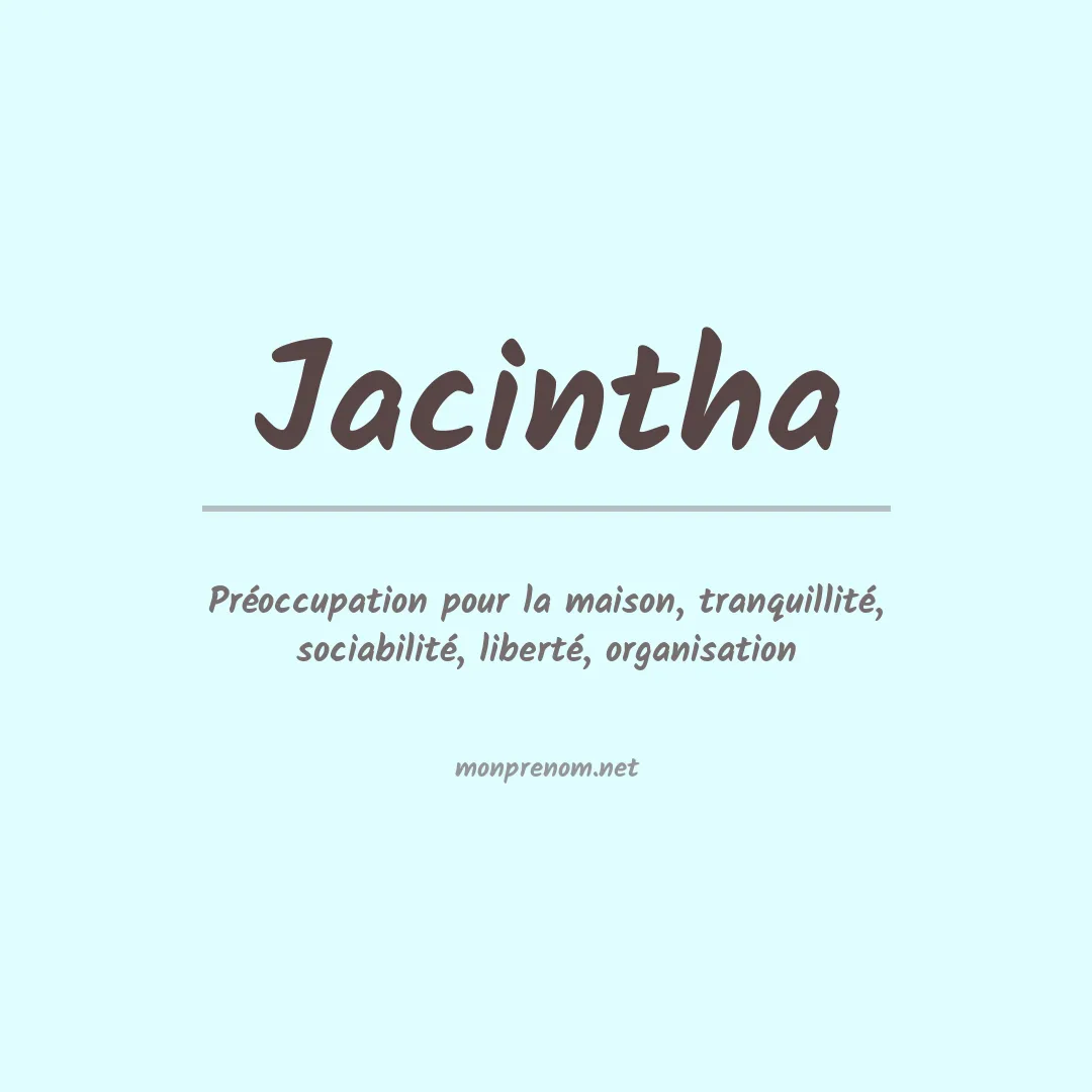 Signification du Prénom Jacintha