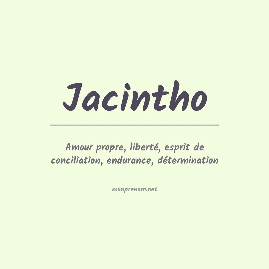 Signification du Prénom Jacintho