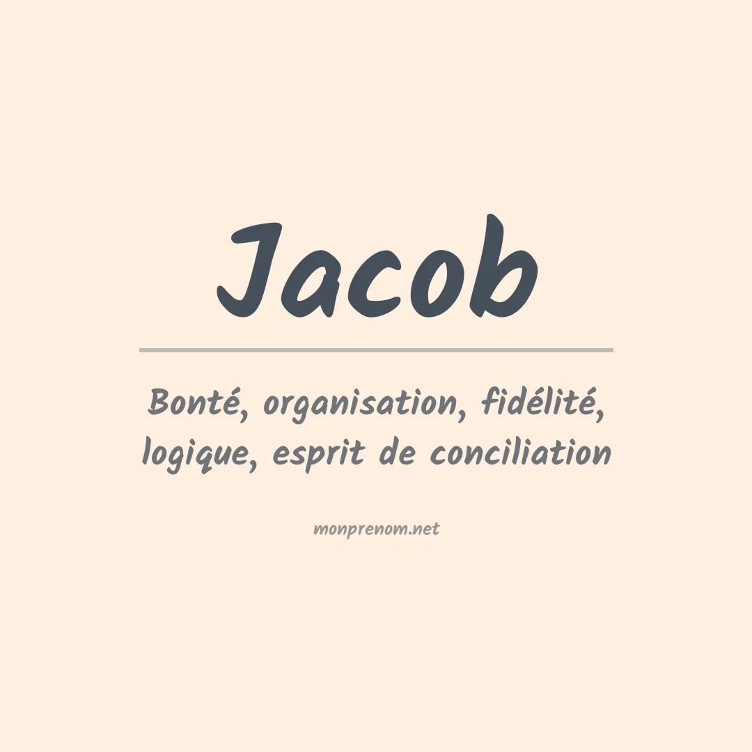 Signification du Prénom Jacob