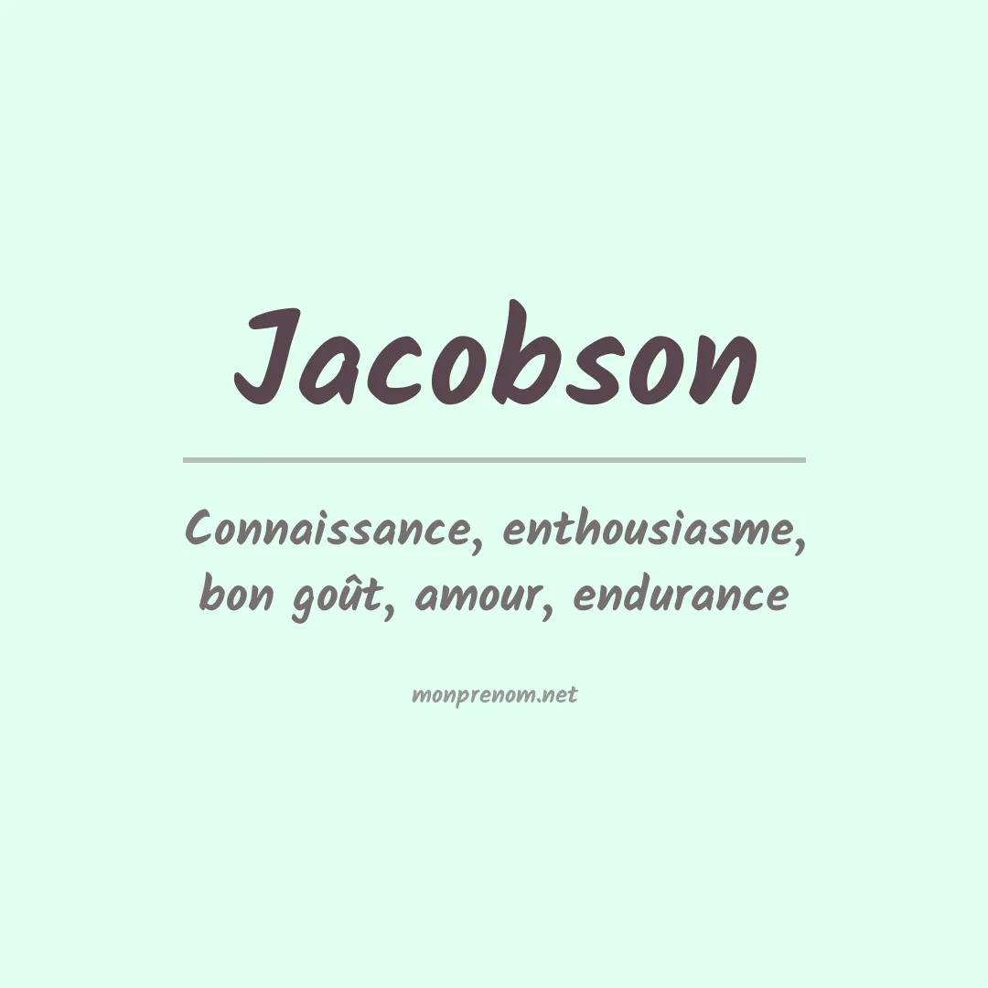 Signification du Prénom Jacobson