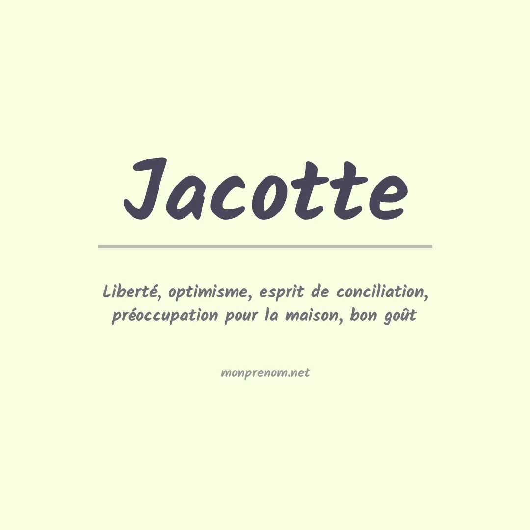 Signification du Prénom Jacotte