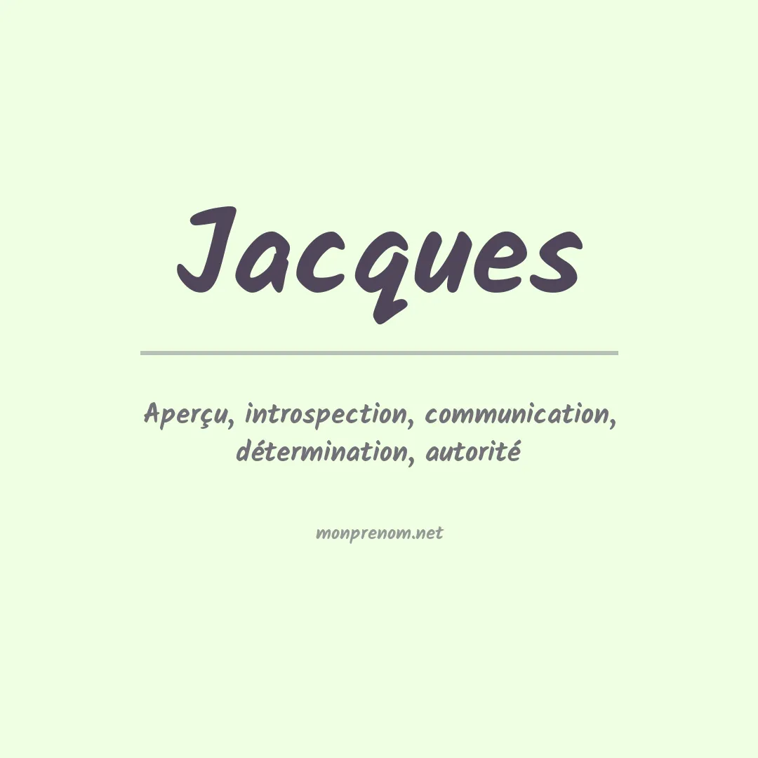 Signification du Prénom Jacques