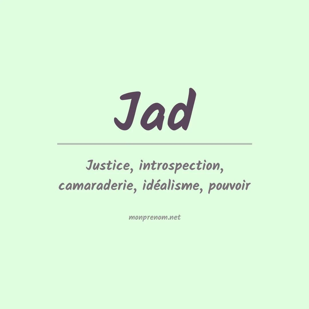 Signification du Prénom Jad Signification du Prénom Jad