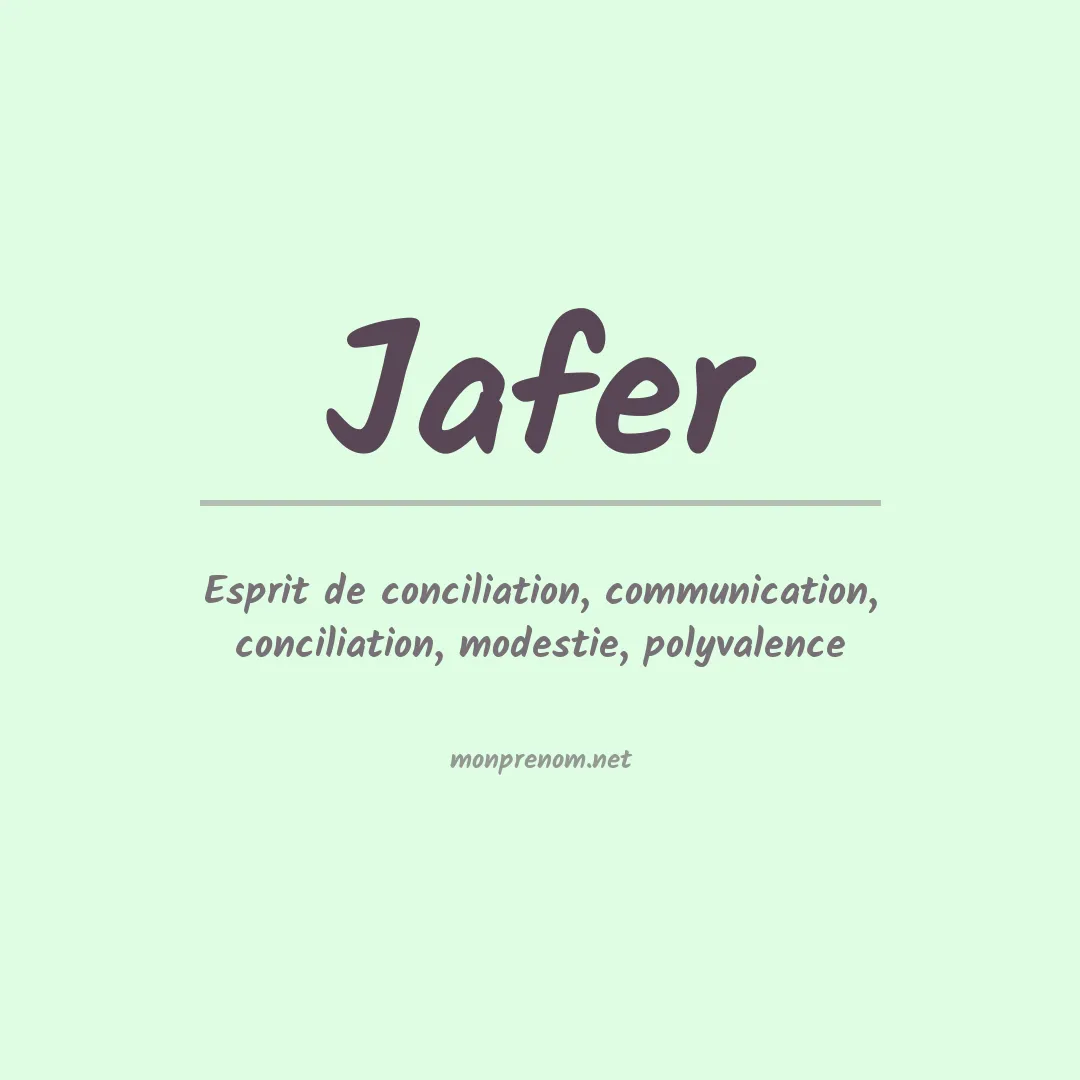 Signification du Prénom Jafer