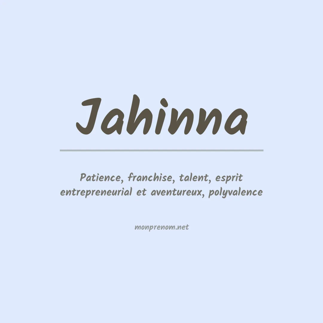 Signification du Prénom Jahinna