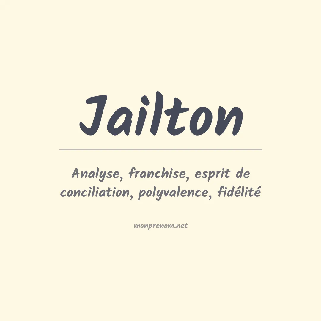 Signification du Prénom Jailton