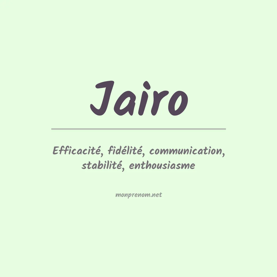 Signification du Prénom Jairo