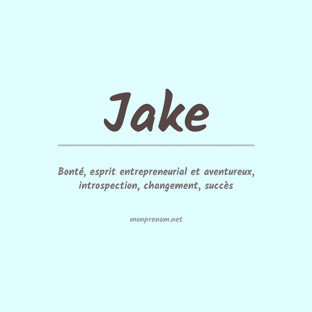 Signification du Prénom Jake