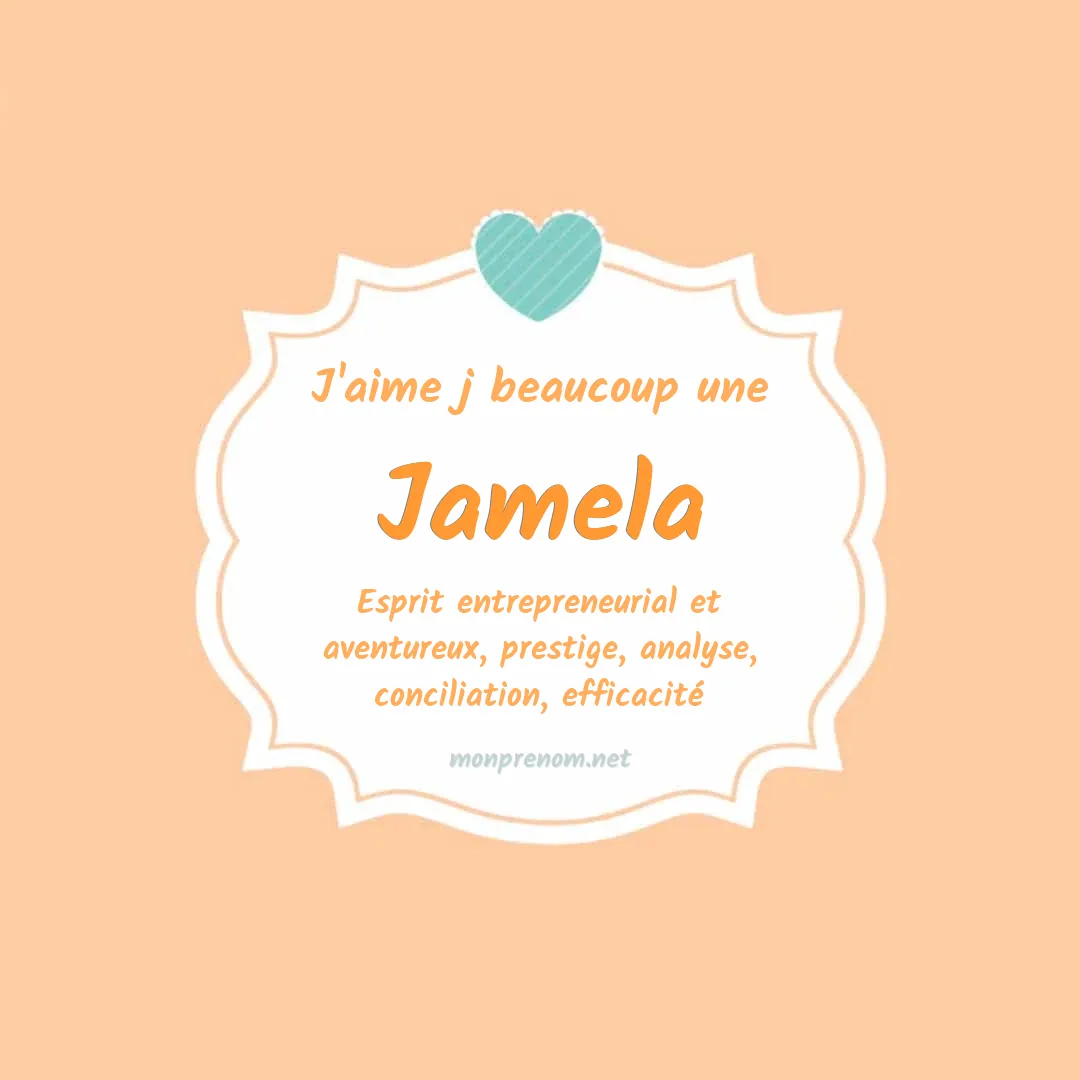 j'aime beaucoup Jamela
