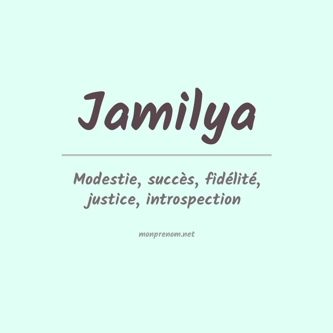 Signification du Prénom Jamilya Signification du Prénom Jamilya