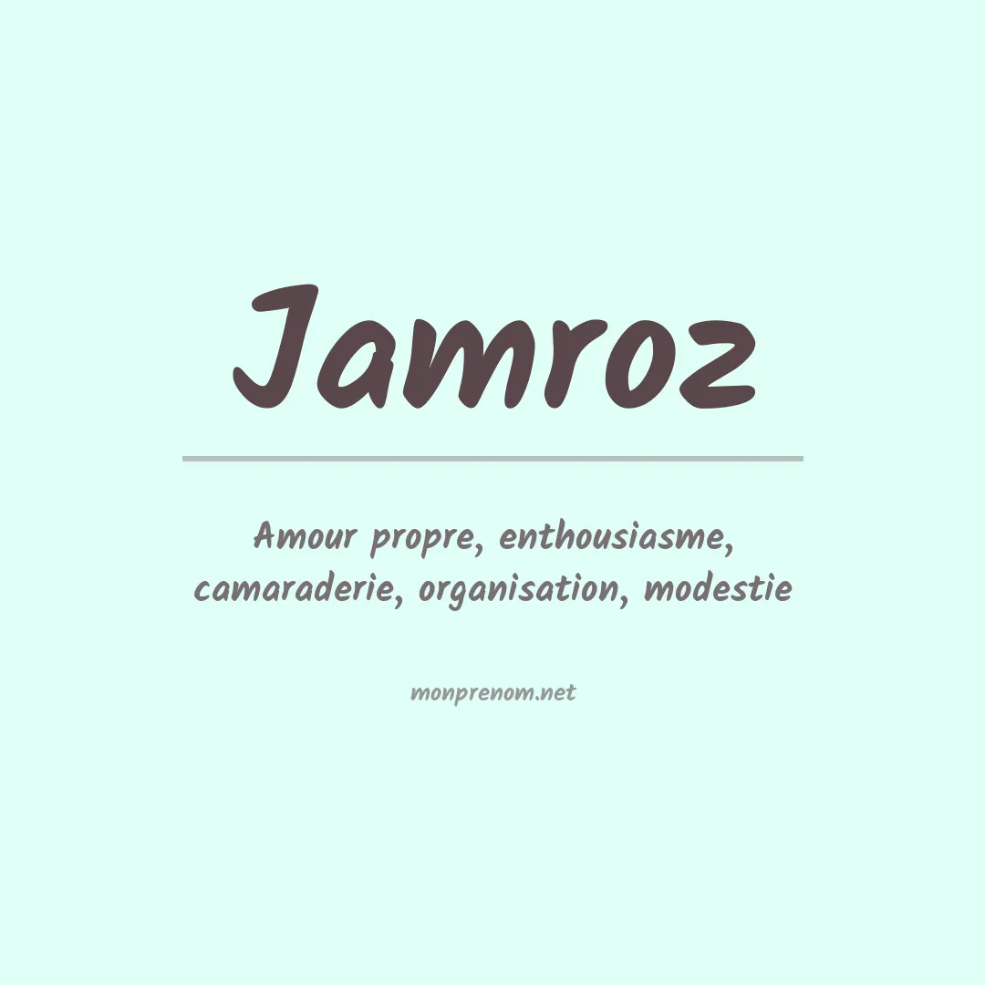 Signification du Prénom Jamroz