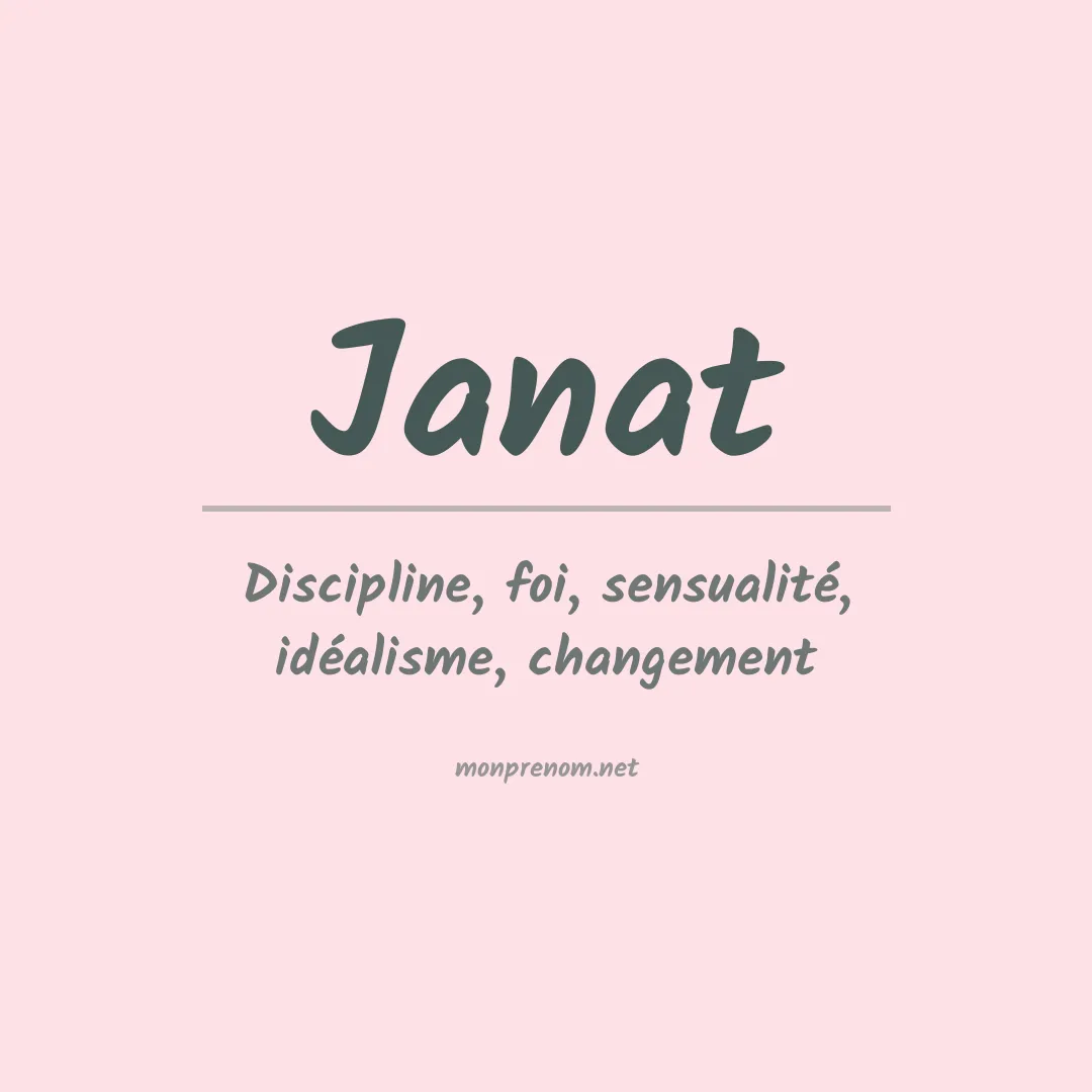 Signification du Prénom Janat Signification du Prénom Janat