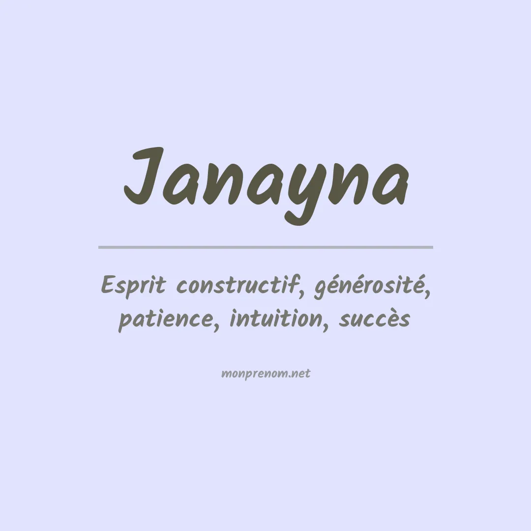 Signification du Prénom Janayna