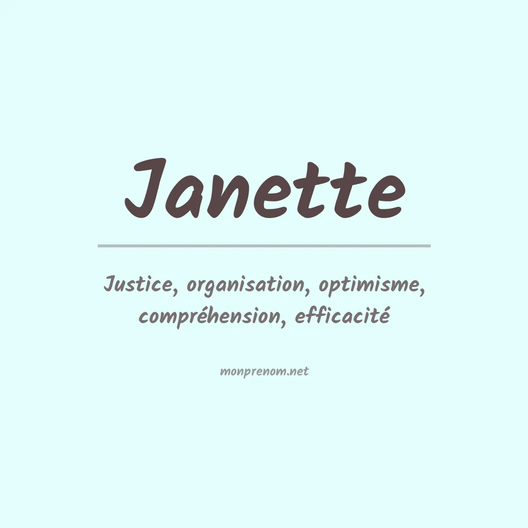 Signification du Prénom Janette Signification du Prénom Janette