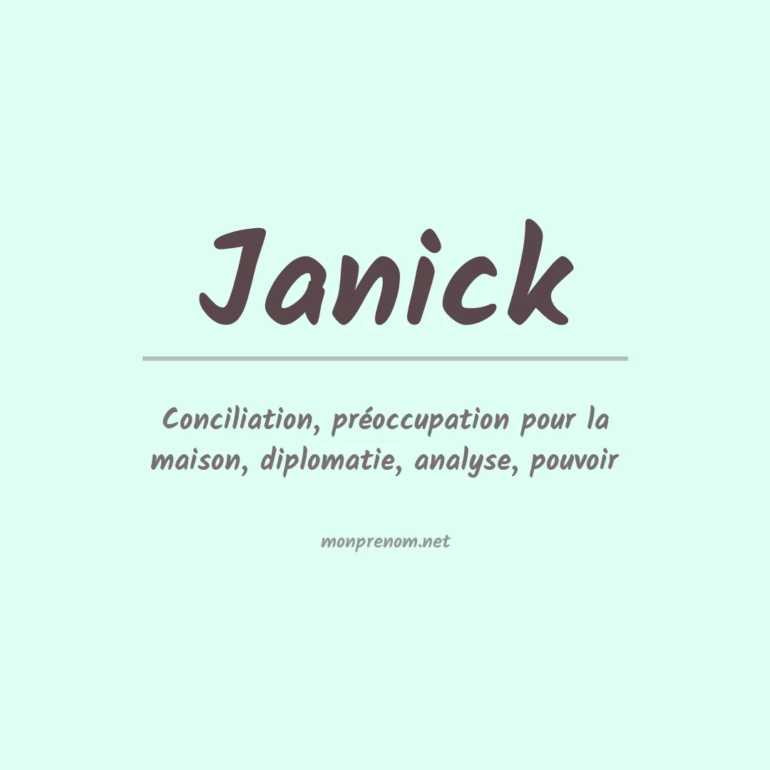 Signification du Prénom Janick