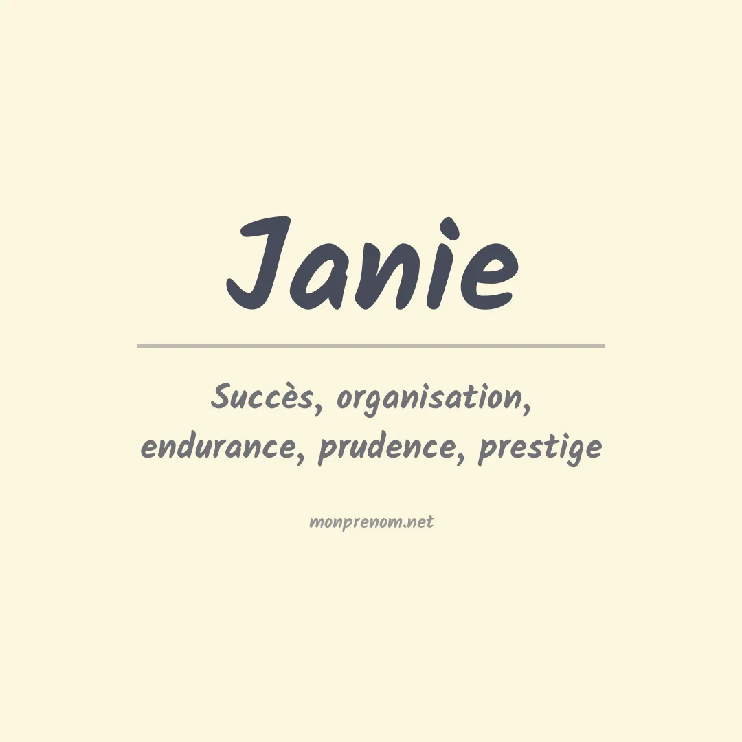 Signification du Prénom Janie Signification du Prénom Janie